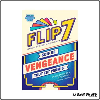 Flip 7 - Soif de Vengeance