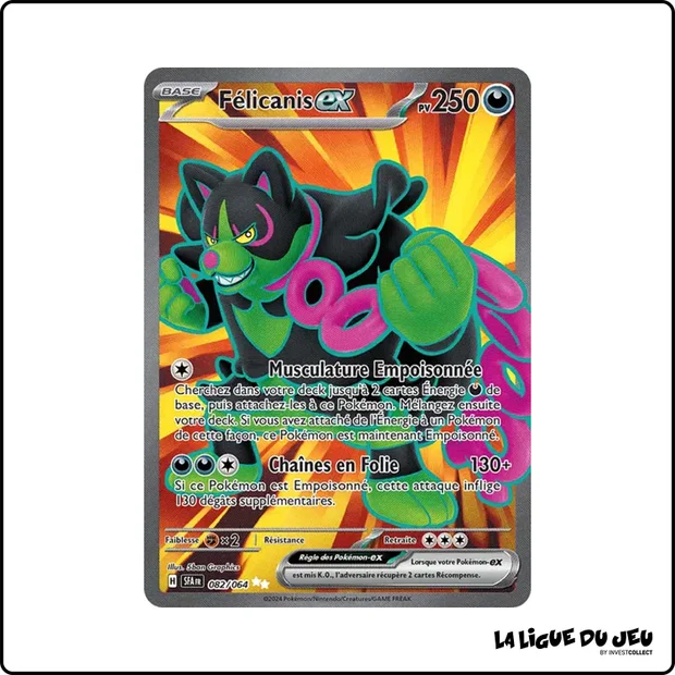 Ultra - Pokemon - Fable Nébuleuse - Félicanis-ex 82/64