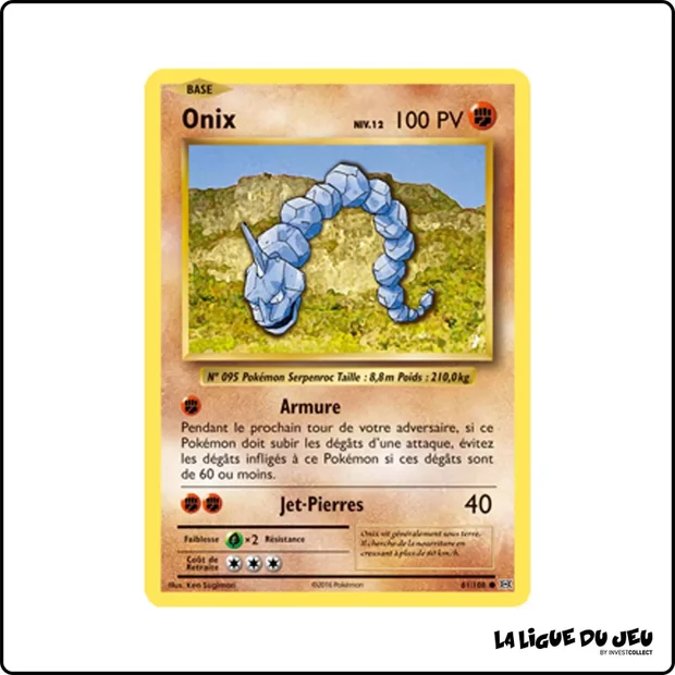 Commune - Pokemon - Évolutions - Onix 61/108