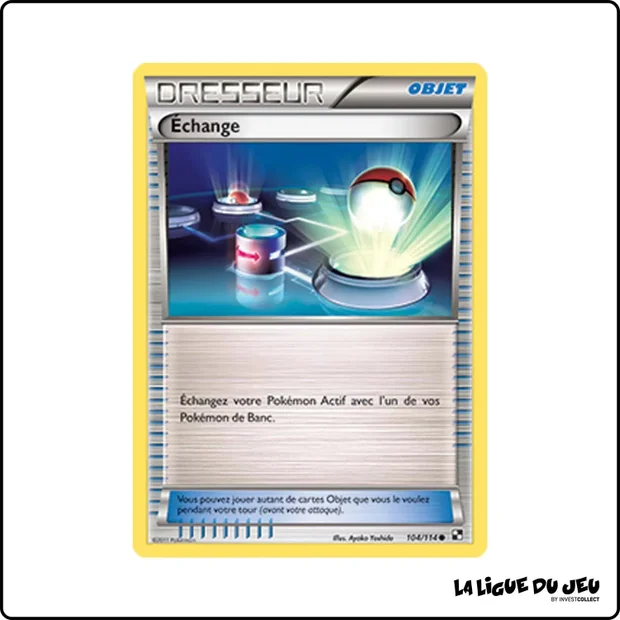 Commune - Pokemon - Noir et Blanc de Base - Échange 104/114
