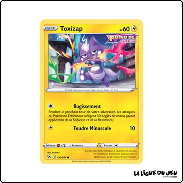 Commune - Pokemon - Poing de Fusion - Toxizap 106/264