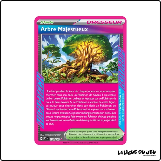 High-Tech - Pokemon - Couronne Stellaire - Arbre Majestueux 136/142