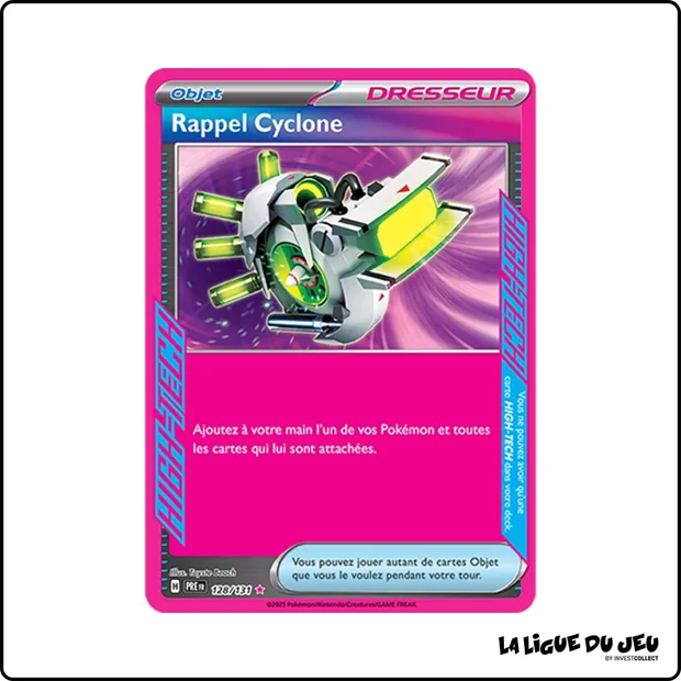 High-Tech - Pokemon - Évolutions Prismatiques - Rappel Cyclone 128/131