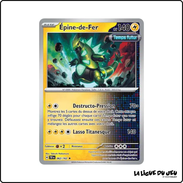 Holo - Pokemon - Forces Temporelles - Épine-de-Fer 62/162