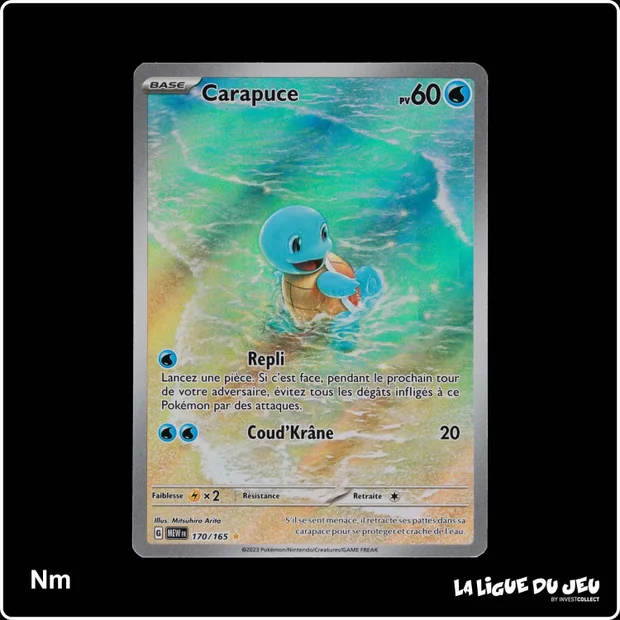 IR - Pokemon - 151 - Carapuce 170/165