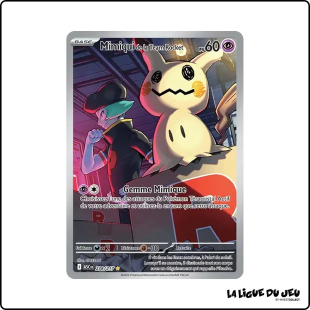 IR - Pokemon - Héros Transcendants - Mimiqui de la Team Rocket 238/217