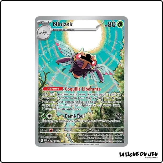 IR - Pokemon - Méga Évolution de Base - Ninjask 137/132