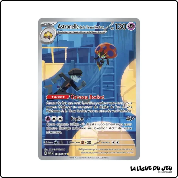 IR - Pokemon - Rivalités Destinées - Astronelle de la Team Rocket 198/182