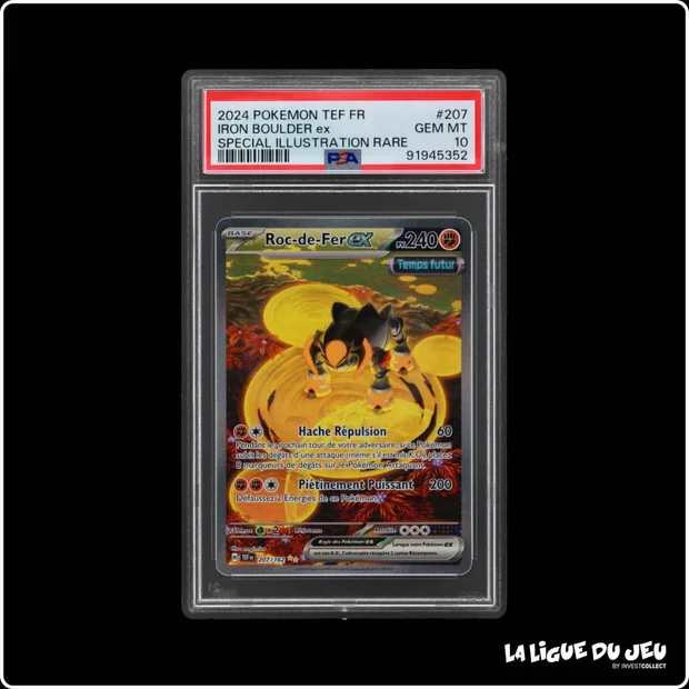 ISR - Pokemon - Forces Temporelles - Roc-de-Fer ex 207/162 - PSA 10 - Français