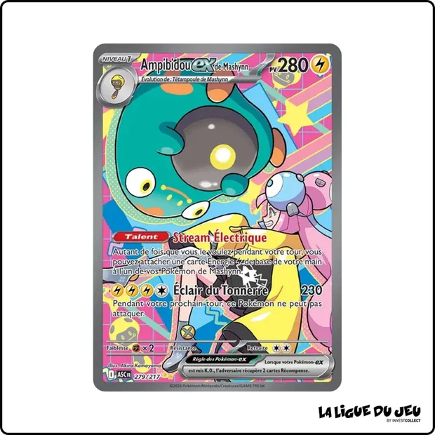ISR - Pokemon - Héros Transcendants - Ampibidou ex de Mashynn 279/217