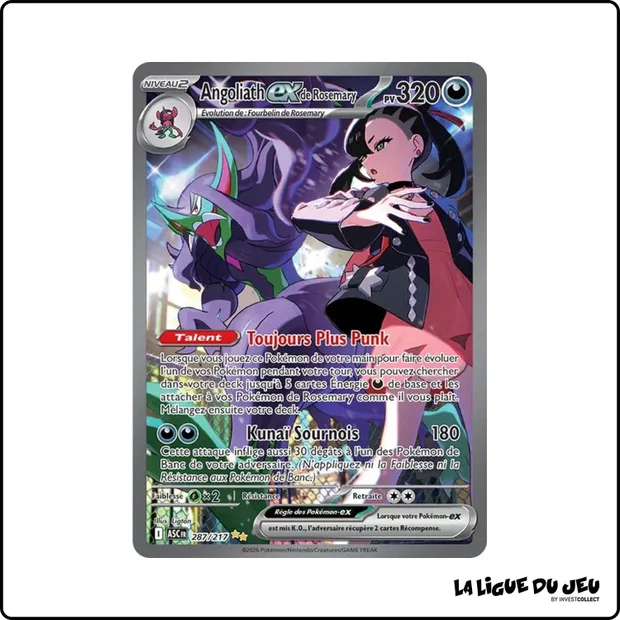 ISR - Pokemon - Héros Transcendants - Angoliath ex de Rosemary 287/217