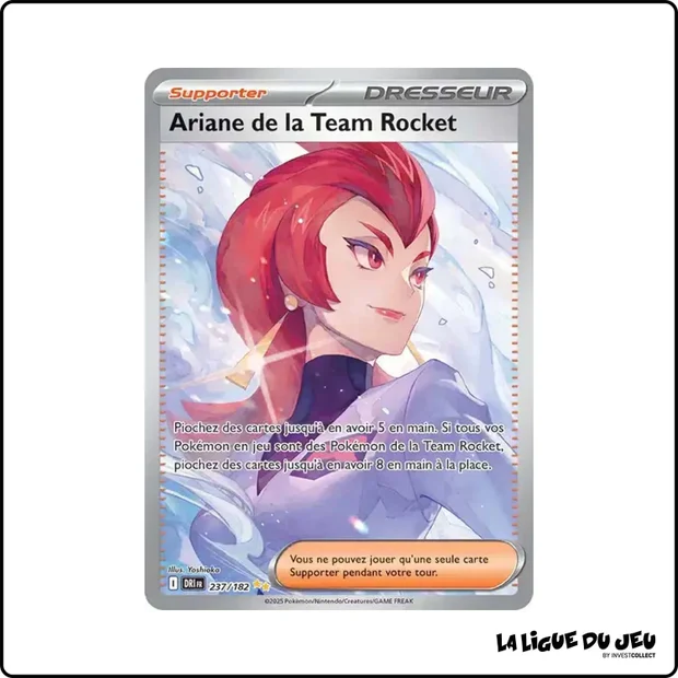ISR - Pokemon - Rivalités Destinées - Ariane de la Team Rocket 237/182