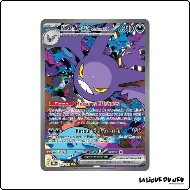 ISR - Pokemon - Rivalités Destinées - Nostenfer ex de la Team Rocket 234/182