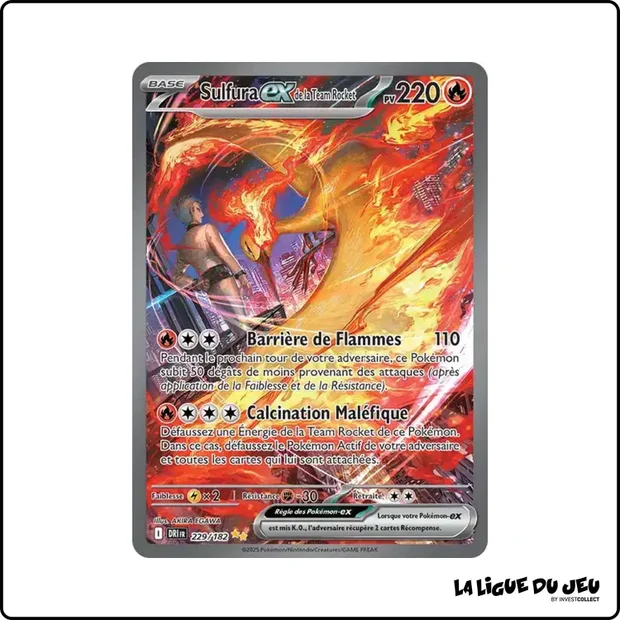 ISR - Pokemon - Rivalités Destinées - Sulfura ex de la Team Rocket 229/182