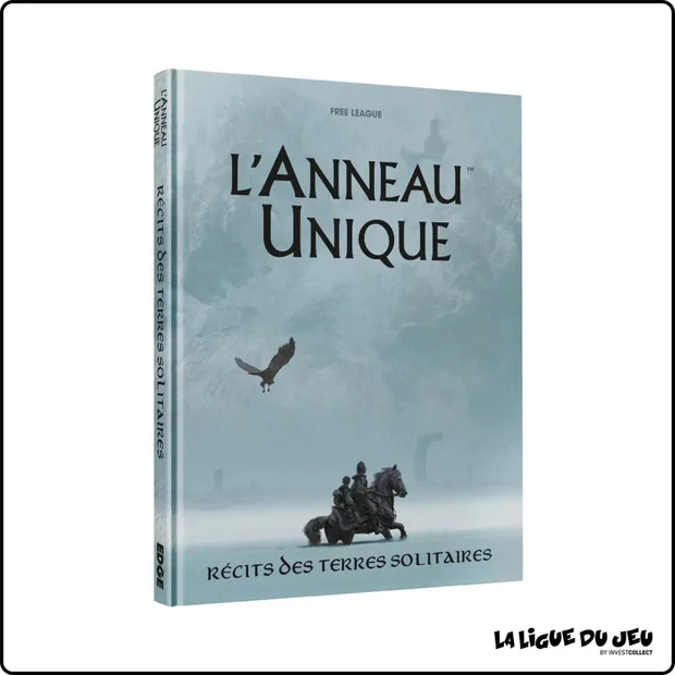 L'Anneau Unique - Extension : Récits des Terres Solitaires