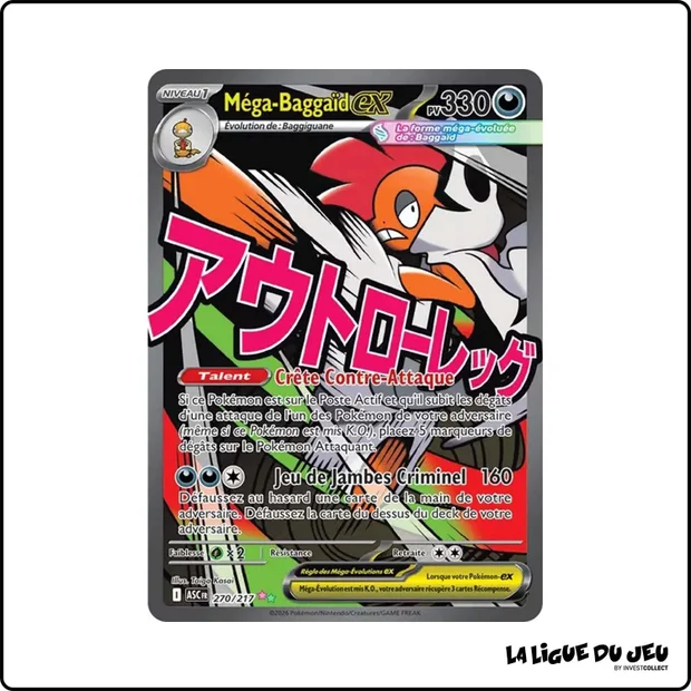 MAR - Pokemon - Héros Transcendants - Méga-Baggaïd ex 270/217