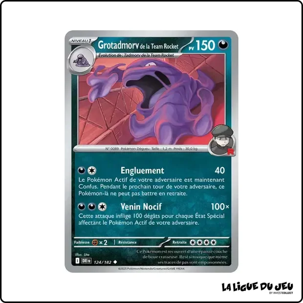 Peu commune - Pokemon - Rivalités Destinées - Grotadmorv de la Team Rocket 124/182