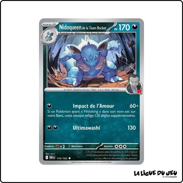 Peu commune - Pokemon - Rivalités Destinées - Nidoqueen de la Team Rocket 116/182