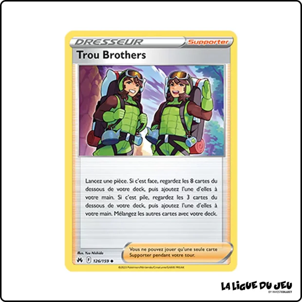 Peu commune - Pokemon - Zénith Suprême - Trou Brothers 126/159