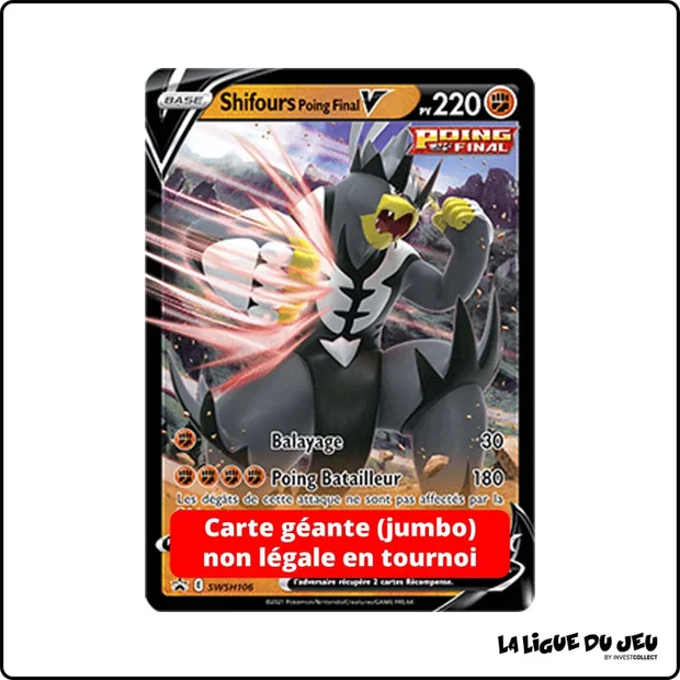 Promo Jumbo - Pokemon - Épée et Bouclier Promo - Shifours Poing Final V SWSH106