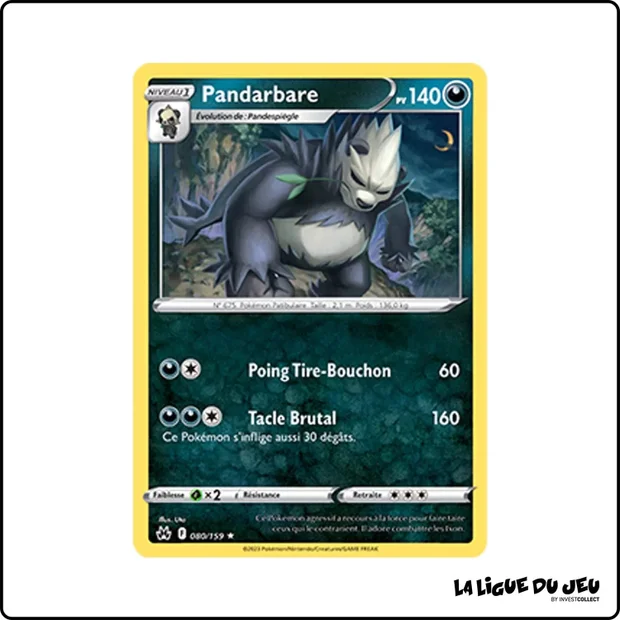 Rare - Pokemon - Zénith Suprême - Pandarbare 80/159