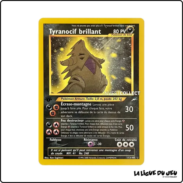 Secrete - Pokemon - Neo Destiny - Tyranocif brillant 113/105