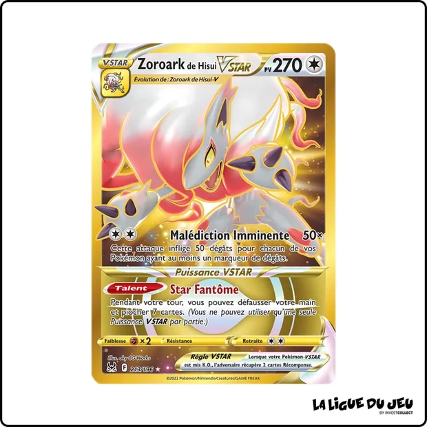 Secrete - Pokemon - Origine Perdue - Zoroark de Hisui VSTAR 213/196