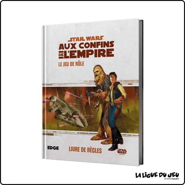 Star Wars - Aux Confins de l'Empire - Le Jeu de Rôle
