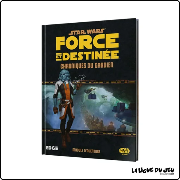 Star Wars - Force et Destinée - Extension : Chroniques du Gardien