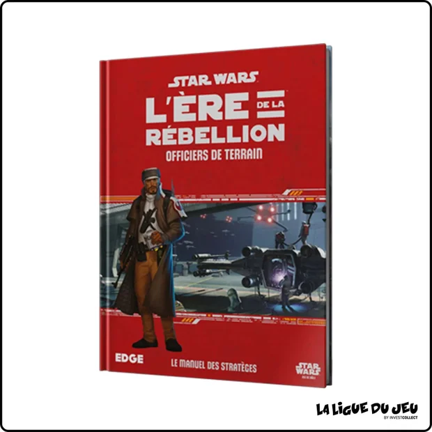 Star Wars - L'Ère de la Rébellion - Extension : Officiers de Terrain