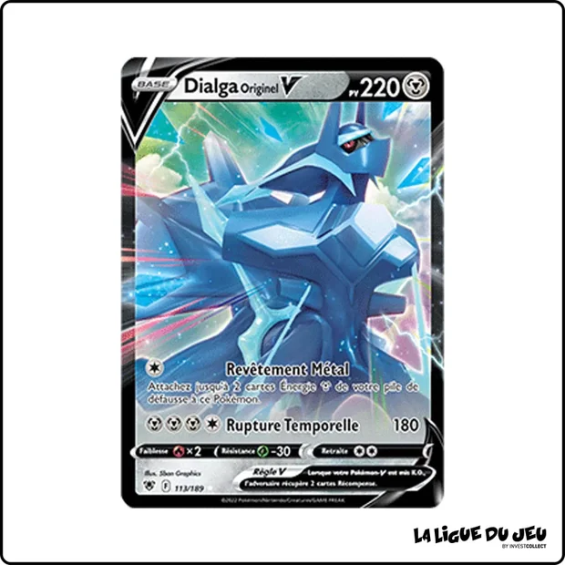 Ultra - Pokemon - Astres Radieux - Dialga Originel V 113/189
