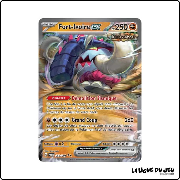 Ultra - Pokemon - Destinées de Paldea - Fort-Ivoire-ex 53/91