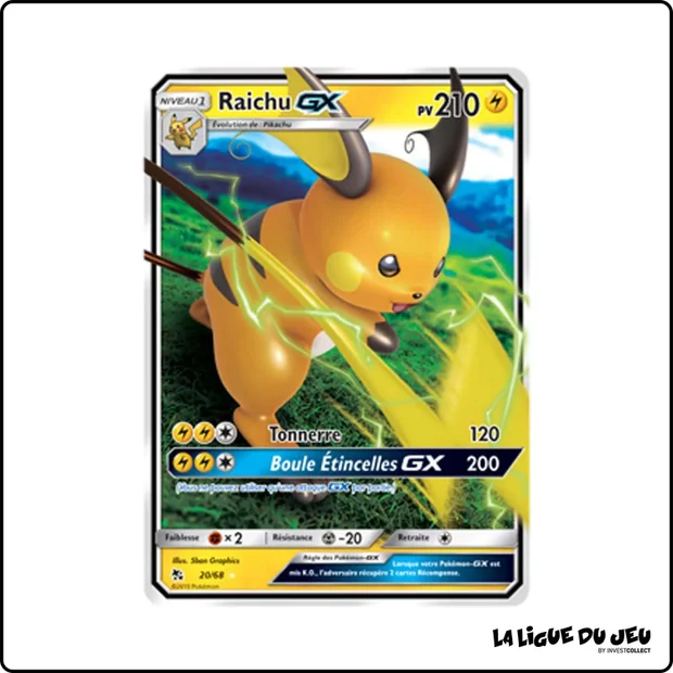 Ultra - Pokemon - Destinées Occultes - Raichu GX 20/68