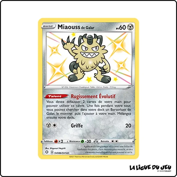 Ultra - Pokemon - Destinées Radieuses - Miaouss de Galar SV86/SV122