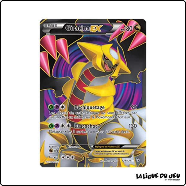 Ultra - Pokemon - Dragons Exaltés - Giratina EX 124/124