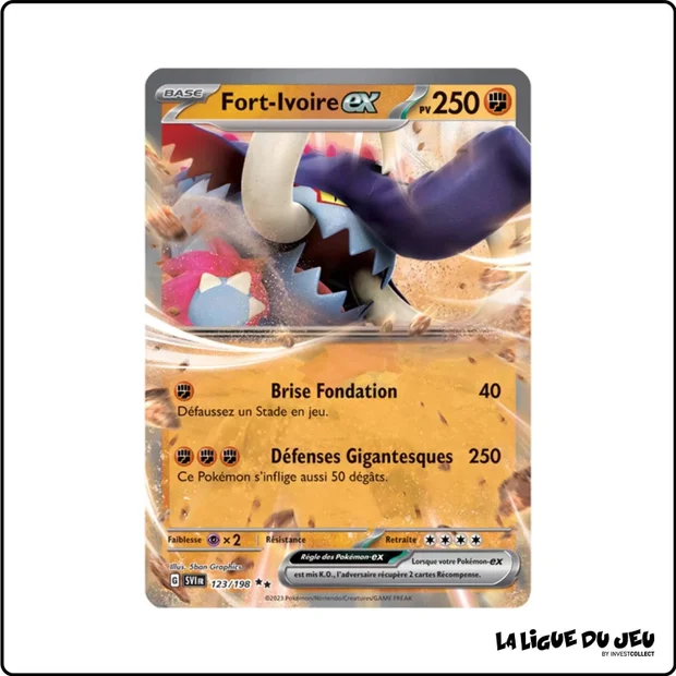 Ultra - Pokemon - Écarlate et Violet de Base - Fort-Ivoire-ex 123/198