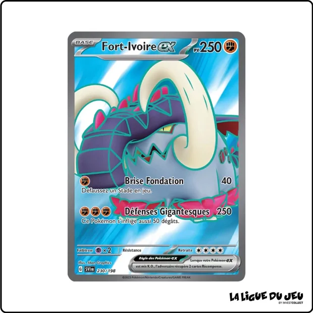 Ultra - Pokemon - Écarlate et Violet de Base - Fort-Ivoire-ex 230/198