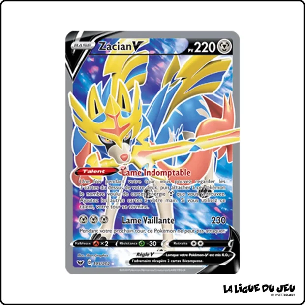 Ultra - Pokemon - Épée et Bouclier de Base - Zacian V 195/202