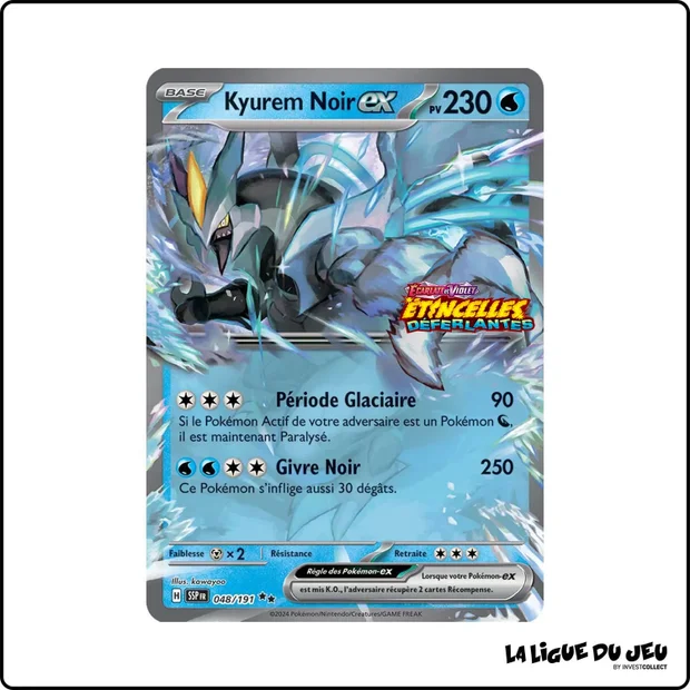Ultra - Pokemon - Étincelles Déferlantes - Kyurem Noir ex 48/191