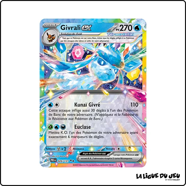 Ultra - Pokemon - Évolutions Prismatiques - Givrali ex 26/131