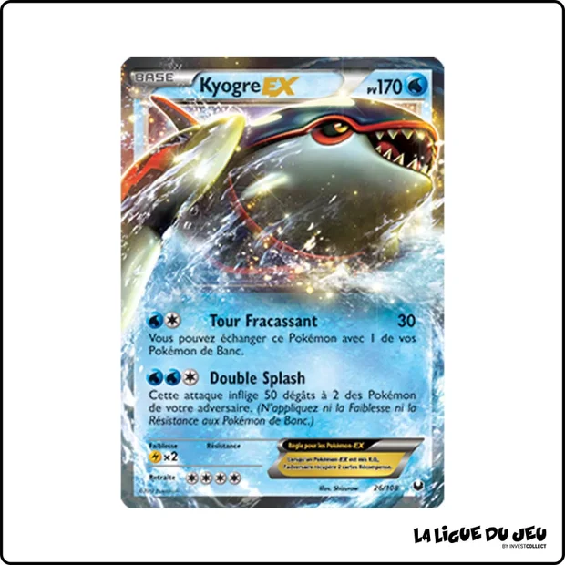 Ultra - Pokemon - Explorateurs Obscurs - Kyogre EX 26/108