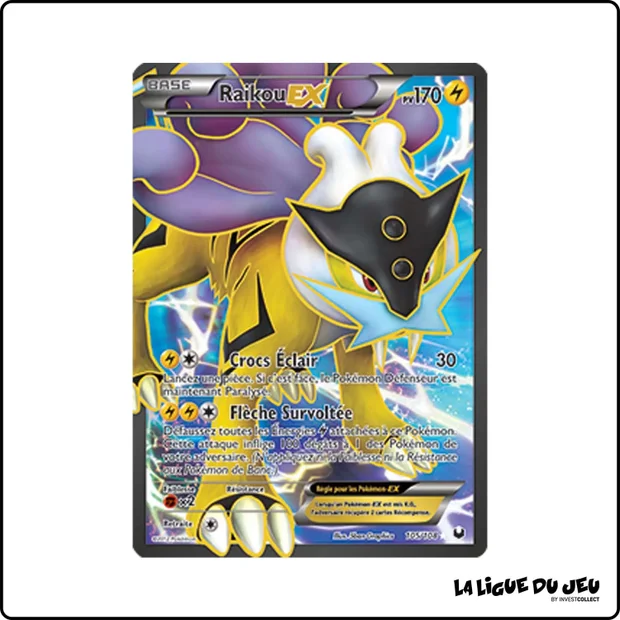 Ultra - Pokemon - Explorateurs Obscurs - Raikou EX 105/108
