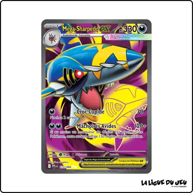 Ultra - Pokemon - Flammes Fantasmagoriques - Méga-Sharpedo ex 113/94