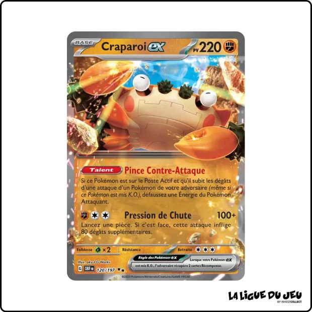 Ultra - Pokemon - Flammes Obsidiennes - Craparoi-ex 120/197