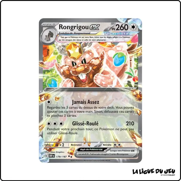 Ultra - Pokemon - Flammes Obsidiennes - Rongrigou-ex 179/197
