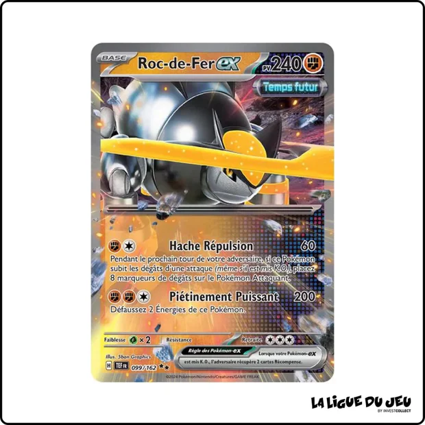 Ultra - Pokemon - Forces Temporelles - Roc-de-Fer-ex 99/162