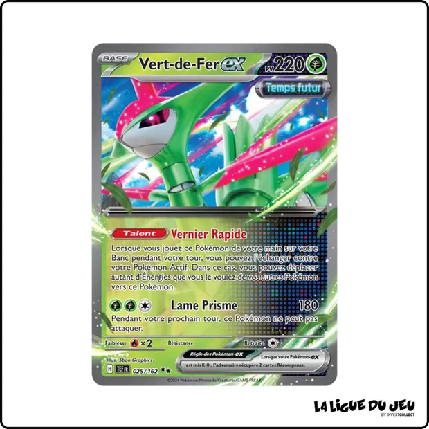 Ultra - Pokemon - Forces Temporelles - Vert-de-Fer-ex 25/162