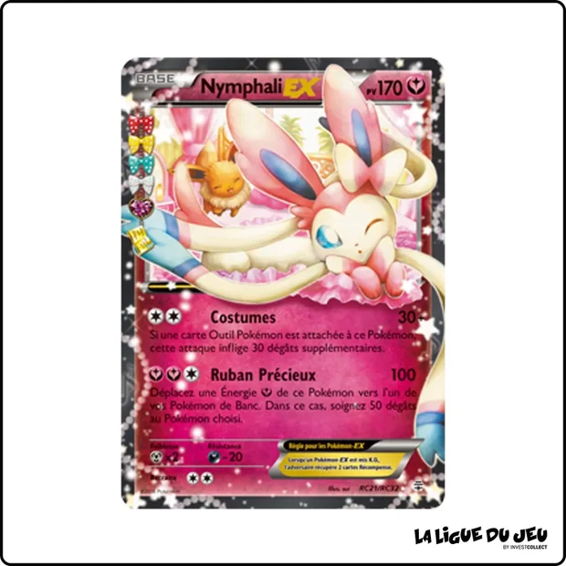 Ultra - Pokemon - Générations - Nymphali EX RC21/RC32