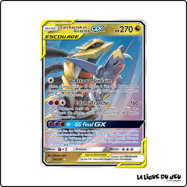 Ultra - Pokemon - Harmonie des Esprits - Carchacrok et Giratina GX 146/236