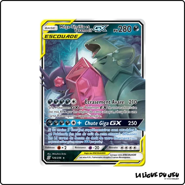 Ultra - Pokemon - Harmonie des Esprits - Méga-Ténéfix et Tyranocif GX 126/236